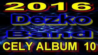 DESKO BAND 2016 CELY ALBUM 10