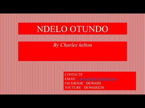Ndelo Otundo - Charles Kelton