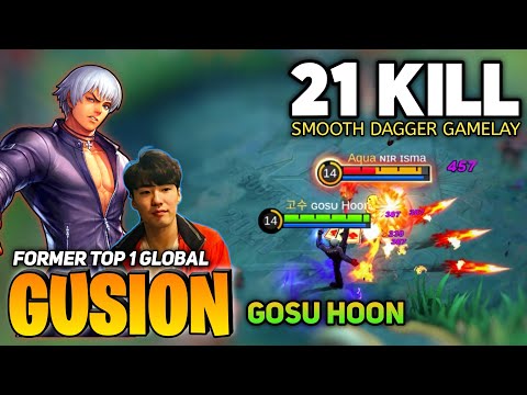 Gusion Fast Hand Combo! 21 Kill Deadly Dagger [Former Top 1 Global Gusion] Gosu Hoon - Mobile Legend