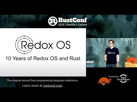 Jeremy Soller: "10 Years of Redox OS and Rust" | RustConf 2025