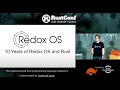 Jeremy Soller 10 Years Of Redox OS And Rust RustConf 2025