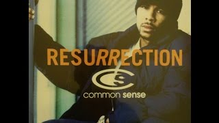 Common Sense - Resurrection&#39;95 (Clean)
