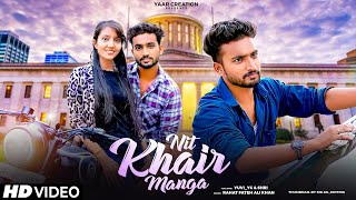 NIT KHAIR MANGA COVER SONG | Rahat Fateh Ali Khan | Ajay Devgn | Raid | Cute Love Story