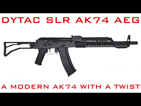 DYTAC SLR Airsoft Works AK74 AEG - Bringing It Home Ep. 33