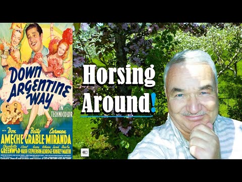 CinemaHistoria - Down Argentine Way, 1940 Classic Movie Review, History, Trivia and More!