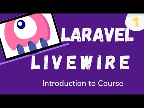 1 Laravel Livewire Introduction to Livewire Course