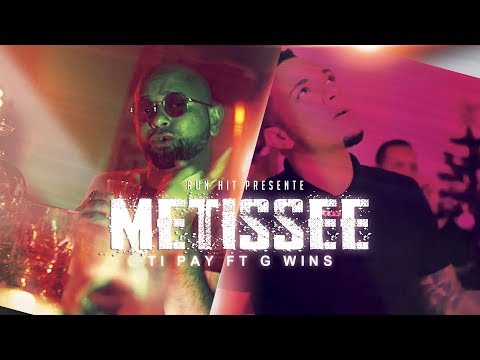 Tipay ft G-Wins -  Metissee (Run Hit)