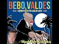 BEBO VALDES - LA MULA