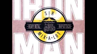 Sir Mix-A-Lot - Iron Man (Urban Street Mix)
