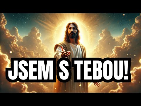 JSEM S TEBOU! – JEŽÍŠ VEDE!