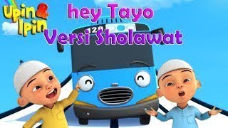 Download lagu Sholawat Hey Tayo Versi Sholawat, Upin Ipin dan Tayo, AKB - Ayo Kita Belajar mp3