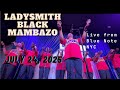 Ladysmith Black Mambazo LIVE Blue Note NYC July 24 2025