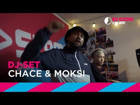 Chace & Moksi (DJ-set)