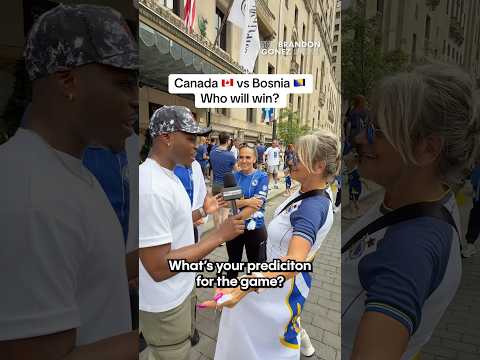Canada 🇨🇦 vs Bosnia 🇧🇦 Who will win?