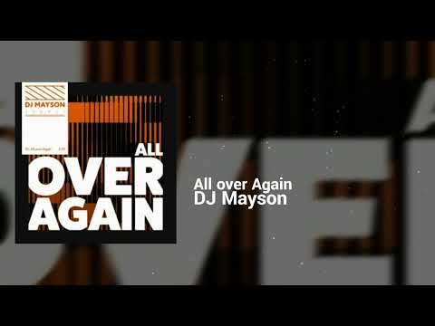 DJ Mayson - All over Again | Happy, Restless | Eurodance