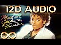 Michael Jackson Beat It 12D AUDIO Multi Directional