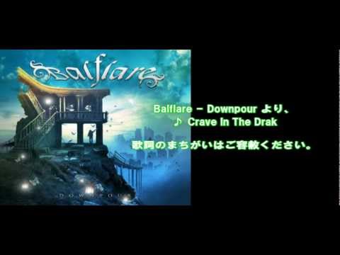 Balflare - Crave In The Dark ★日本語の歌詞（Lyrics）つき。