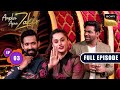 Haseen Dilruba के साथ Zakir की एक रंगीन शाम Aapka Apna Zakir Ep 3 