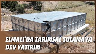 ELMALI'DA TARIMSAL SULAMAYA DEV YATIRIM