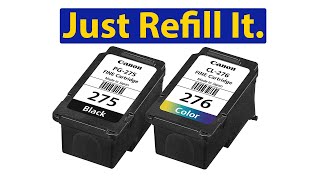 No.1 Detailed Guide to Refill Canon PG-275 CL-276, PG-275XL & CL-276XL