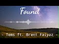 Found - Tems ft. Brent Faiyaz | Instrumental
