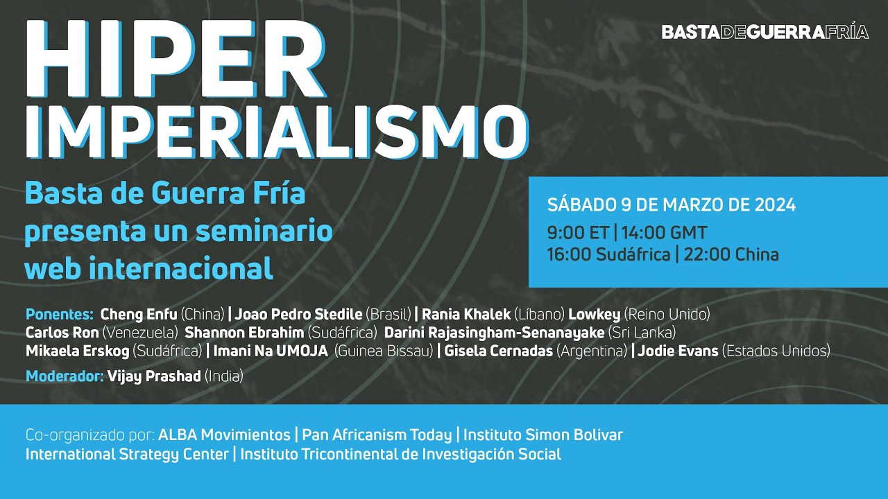 Hiperimperialismo - Un seminario web internacional