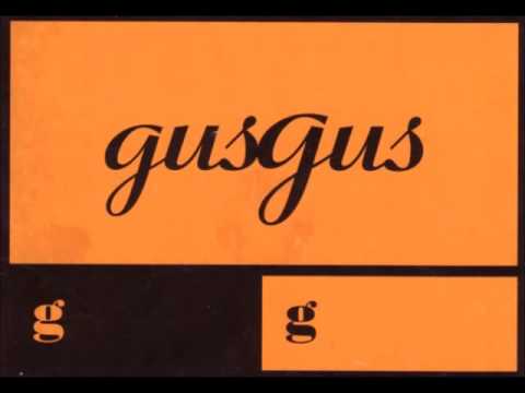 Gus Gus - Polyesterday (Polyfunk remix)