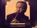 Quick As A Flash - Lucky Thompson