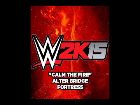 WWE 2K15 Soundtrack - "Calm The Fire"