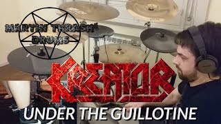 Kreator - Under The Guillotine - Drum Cover