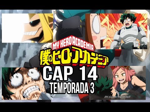 download lagu mp3 mp4 Boku No Hero Academia Temporada 3 Capitulo 14, download lagu Boku No Hero Academia Temporada 3 Capitulo 14 gratis, unduh video klip Boku No Hero Academia Temporada 3 Capitulo 14