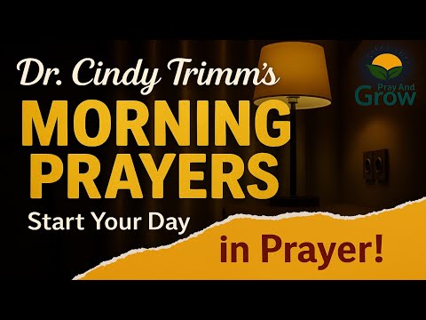 Morning Prayer by Dr. Cindy Trimm