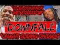 The Downfall Of O Block