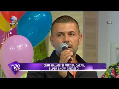 Teo Show (28.07.2017) - Ionut Galan si Mircea Cazan, super show grecesc!