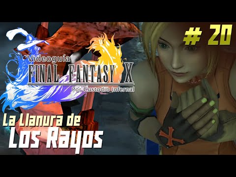 Guía Final Fantasy X | Parte 20: La Llanura de los Rayos