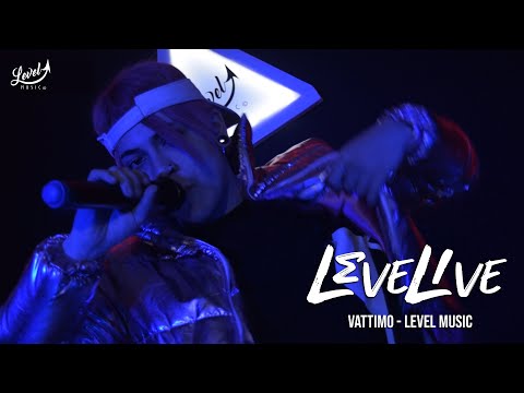 #1 LEVEL LIVE -  VATTIMO [Prod.LevelMusic]