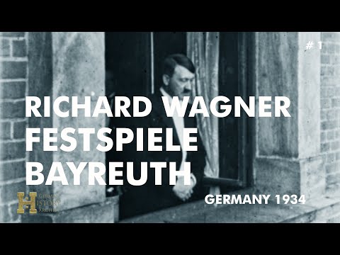 01 #Germany 1934 ▶ Bayreuth Adolf Hitler - Richard Wagner Festspiele
