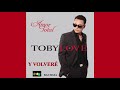Y Volveré - Toby Love (Bachata💥)