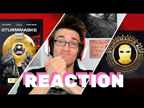 Kollegah & Farid STURMMASKE AUF RMX MIT 18 Karat Summer Cem Capital Bra King Khalil - Reaction