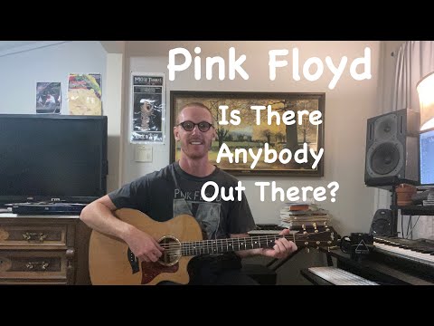 Is There Anybody Out There? - Pink Floyd - Guitar Lesson - Fingerstyle Tutorial