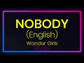 Nobody English Version By Wonder Girls Karaoke With Lyrics