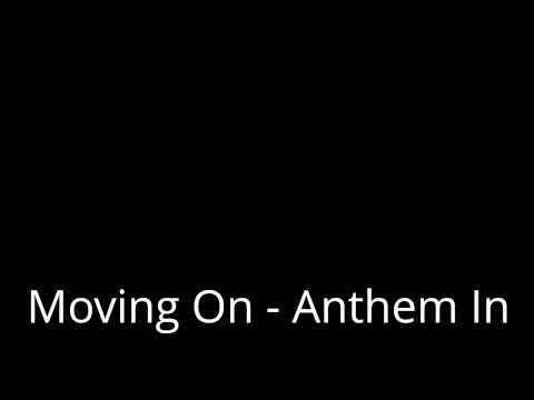 Moving On Anthem In (audioswap)