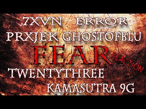 MetalHead REACTION to FEAR by 7XVN x ERROR x PRXJEK x GHOSTOFBLU x TWENTYTHREE x KAMASUTRA 9G