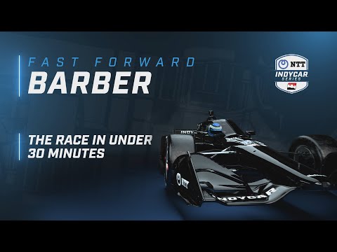 2023 Fast Forward // Children's of Alabama Indy Grand Prix at Barber Motorsports Park