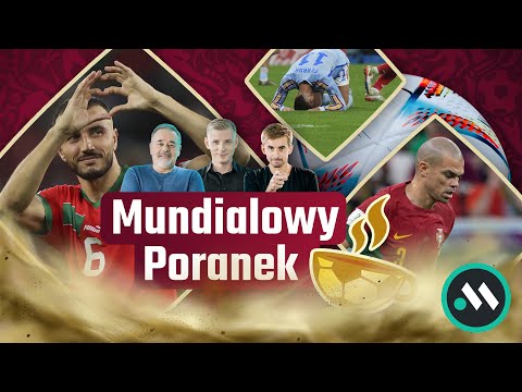 OGROMNE ZAMIESZANIE W KADRZE + HITOWE PARY W 1/4 MŚ 2022 - ANALIZUJEMY SZANSE | MUNDIALOWY PORANEK