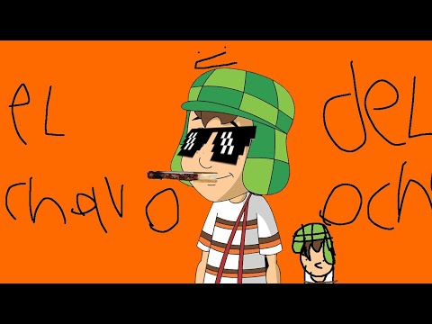 el chavo de ocho unas piedras se fumo :v