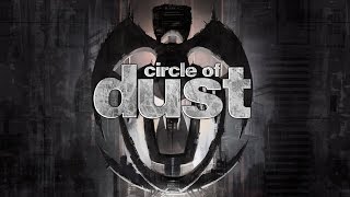 Circle of Dust - Dust 01-35 (Demos)