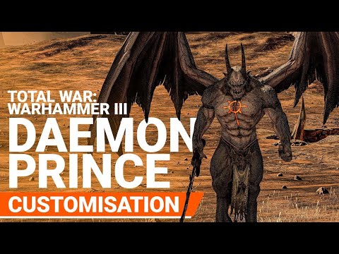 Total War: WARHAMMER III | Daemon Prince Cutomisation