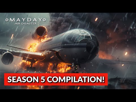 The Best of Season 5! | Mayday: Air Disaster
