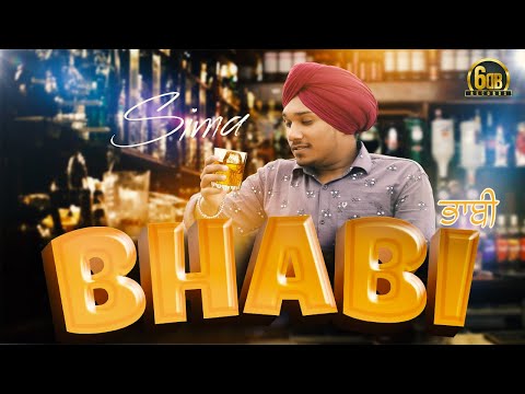 Bhabi | Sima Mehndipuria  | 6Db Studio | 6Db Records | Latest New Punjabi Song 2021|